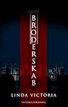 Broderskab by Linda Victoria