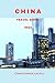 China Travel Guide 2023 by Christopher Levell