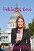 Politics of Love (San Diego...