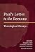 Paul's Letter to the Romans: Theological Essays