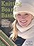 Knitting Board Basics: A Be...