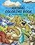 Animal for kids coloring bo...