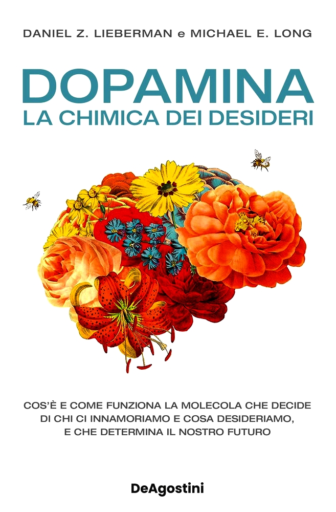 Dopamina. La chimica dei desideri