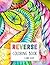 Reverse Coloring Book: The ...