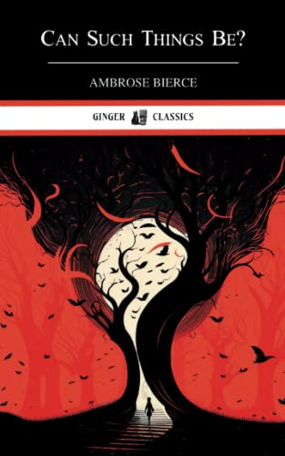 Can Such Things Be?: Paranormal Short Stories