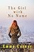 The Girl With No Name by Emma Carney