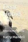 Dear Hobie by Kathy Mandell