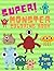 Super Monster Coloring Book for Kids by Sarah Thacker