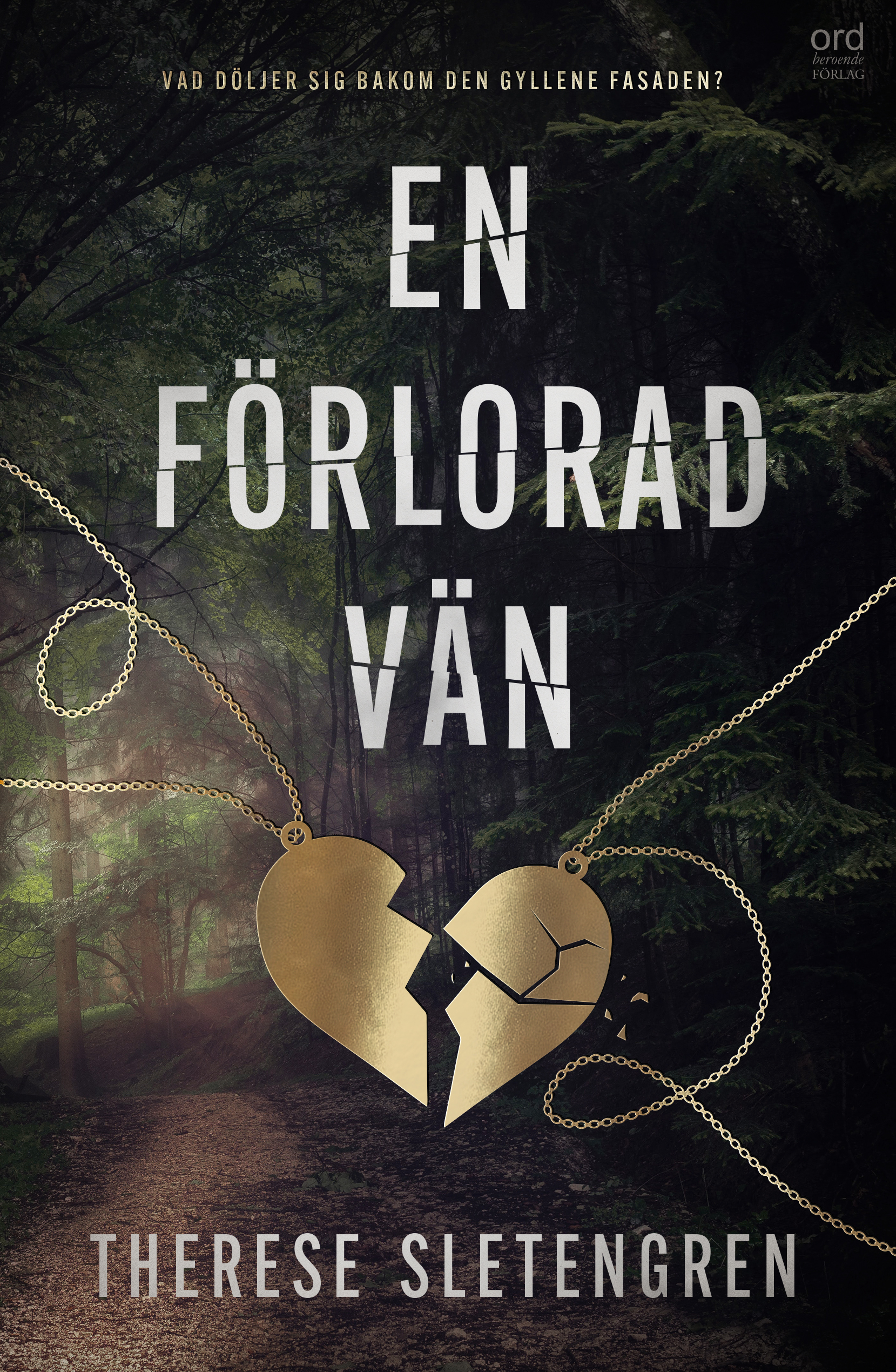 En förlorad vän (Hardcover)