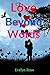 Love Beyond Words