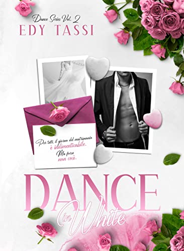 Dance in white (Kindle Edition)