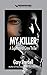 My Killer: A Supernatural C...