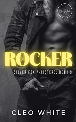 Rocker: Silver Fox A-Listers (Book 3)