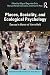 Places, Sociality, and Ecological Psychology by Miguel Segundo-Ortin