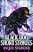 Black Dog Short Stories by Rachel Neumeier Black Dog Short Stories by Rachel Neumeier