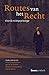 Routes van het Recht: over de rechtspsychologie