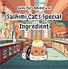 Sashimi Cat's Spe...