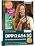 OPPO A54 5G - Für Einsteiger ohne Vorkenntnisse by Daniela Eichlseder