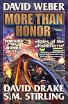 More Than Honor: ...