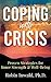 Coping with Crisis: Proven ...