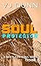 Soul Protector: Apocalyptic...