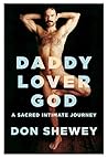 Daddy Lover God: ...