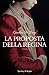 La proposta della regina (Jane in love Vol. 3) (Italian Edition)
