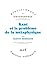 Kant et le problème de la métaphysique
