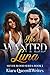 His Wanted Luna: Silver Blood Series: Book 1