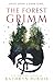 The Forest Grimm (The Fores...