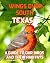 Wings Over South Texas: A G...