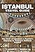 Istanbul Travel Guide 2023 by Nicholas Z. Andrew