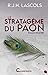 Le stratagème du paon