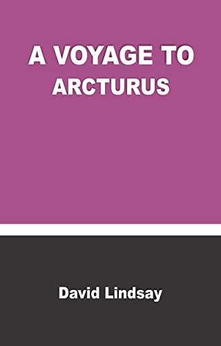 A VOYAGE TO ARCTURUS