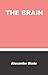 THE BRAIN