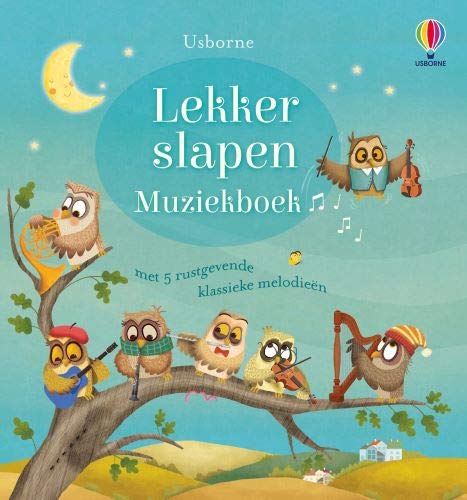 Lekker slapen: muziekboek (Usborne muziekboeken)