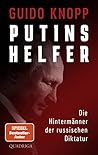 Putins Helfer: Di...