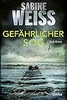 Gefährlicher Sog