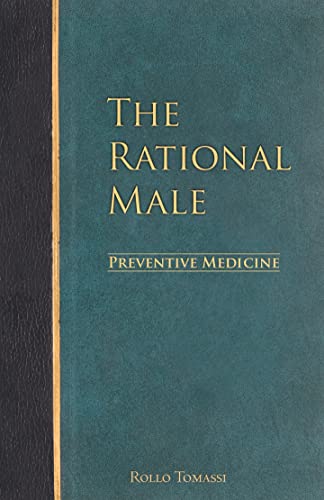 Rational Male : Preventive Medicine (Italian Edition)