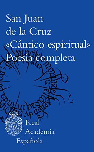«Cántico espiritual». Poesía completa (Kindle Edition)
