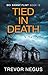 Tied in Death (DCI Danny Flint Book 10)