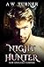 Night Hunter - New England Vampire MM Romance by A.W. Turner Night Hunter - New England Vampire MM Romance by A.W. Turner
