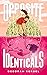 Opposite Identicals by Deborah Kerbel