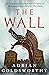 The Wall (City of Victory #3)