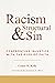 Racism and Structural Sin: ...