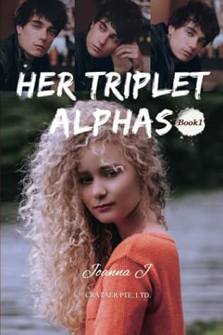 Her Triplet Alphas（Book 1)