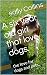A six year old girl that lo...