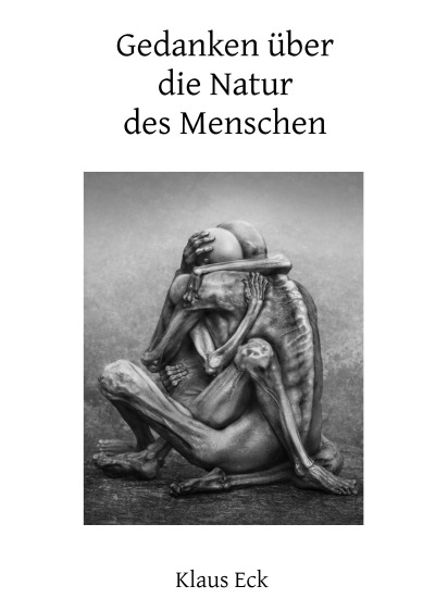Gedanken über die Natur des Menschen