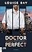 Doctor Not Perfect (Doctors, #2)