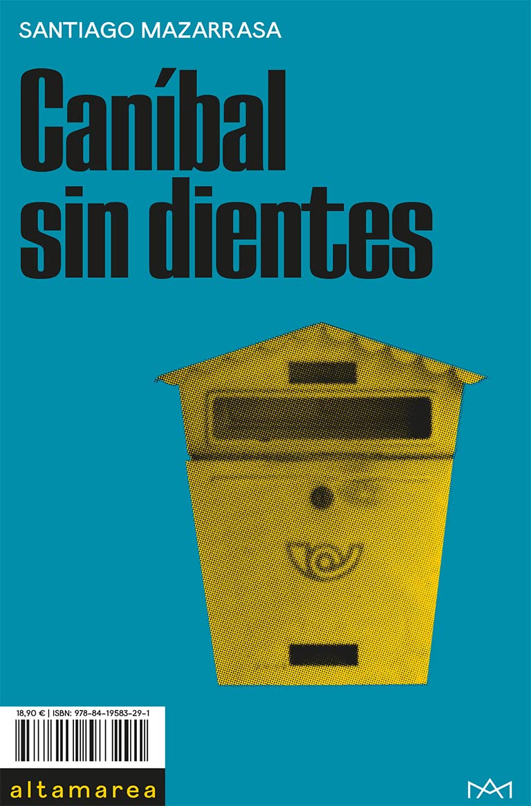 Portada de Caníbal sin dientes, de Santiago Mazarrasa